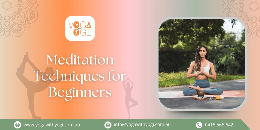 Meditation Techniques for Beginners