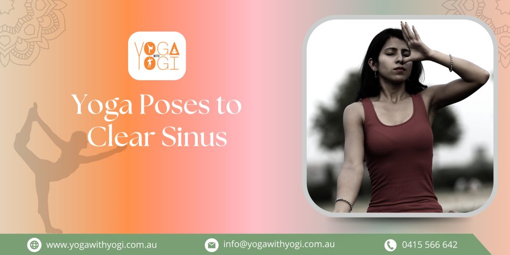 Yoga Poses to Clear Sinus (1)