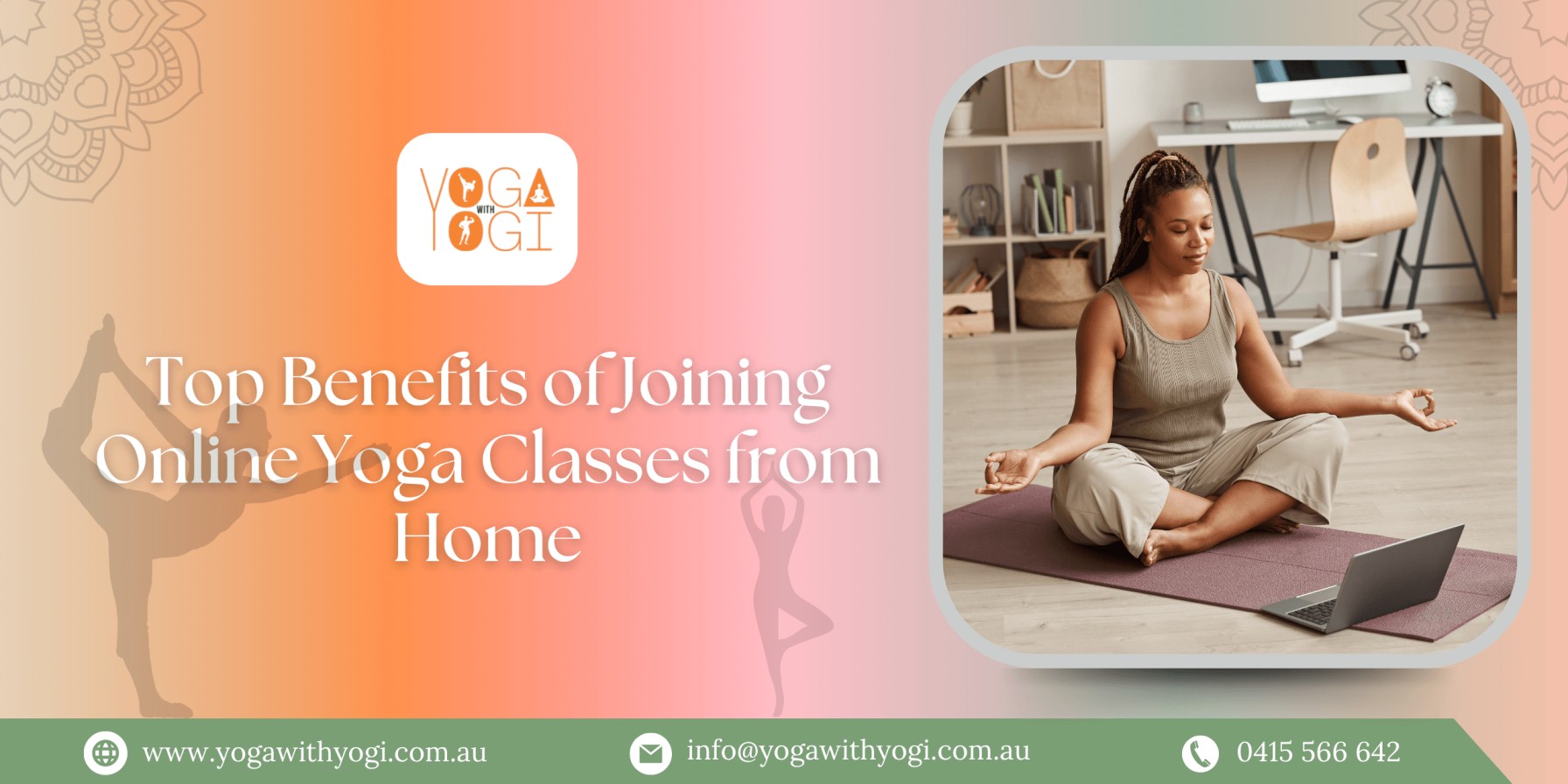 Top Benefits of Joining Online Yoga Classes from Home