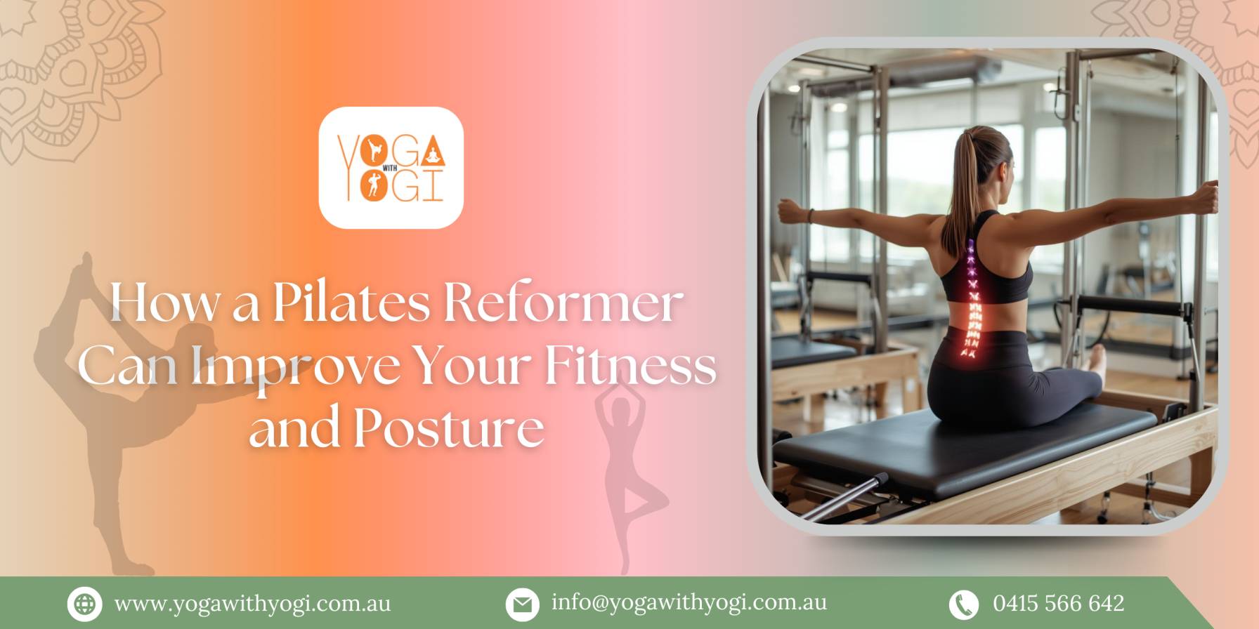 How a Pilates Reformer Can Improve Your Fitness and Posture