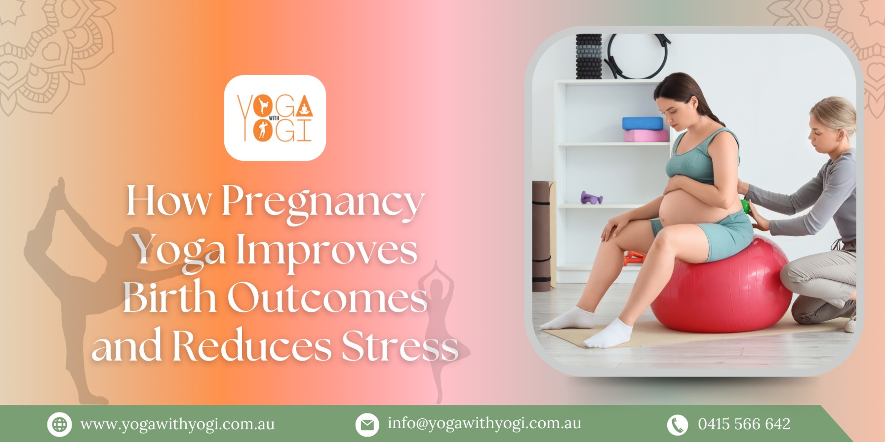 How Pregnancy Yoga Improves Birth Outcomes and Reduces Stress